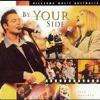 By Your Side - 2002 - David Moyse - Guitar (Acoustic), Guitar (Electric), Post Production Engineer