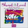 Shout to the Lord -  2000- Hillsong- 1999- David Moyse - Guitar