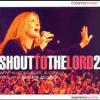 Shout to the Lord, Vol. 2- Various Artists - 2003 - David Moyse - Guitar
